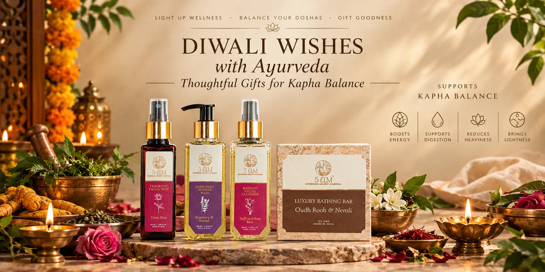 Diwali Wishes with Ayurveda: Thoughtful Gifts for Kapha Balance