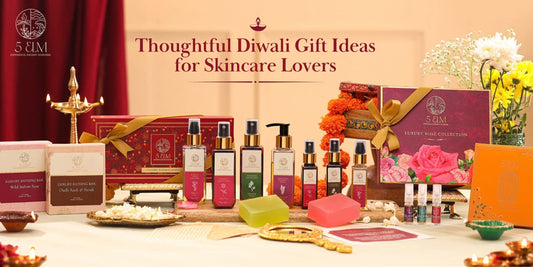 Diwali gifts for Skincare lovers