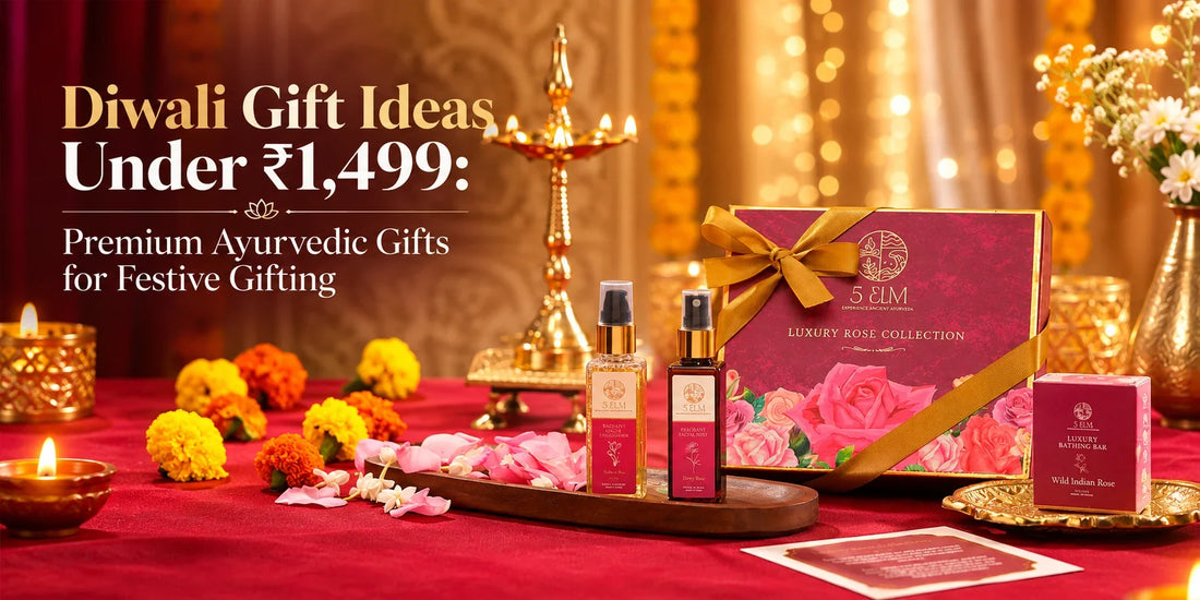 Diwali Gift Ideas Under ₹1,499: Premium Ayurvedic Gifts for Festive Gifting
