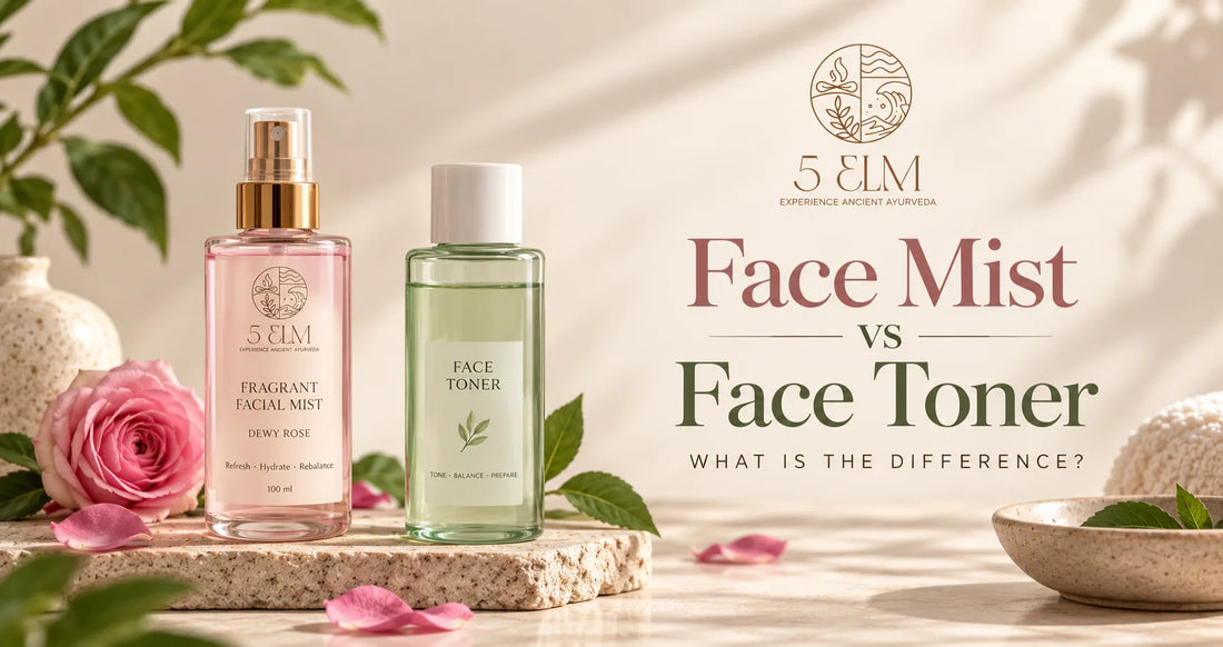 Face Mist vs. Toner: What's the Difference, and Which One Is Better for Your Skin?